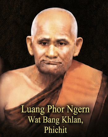 Luang Phor Ngern - Wat Bang Khlan