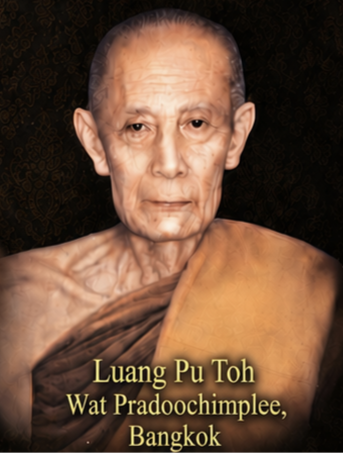 Luang Pu Toh - Wat Pradoochimplee