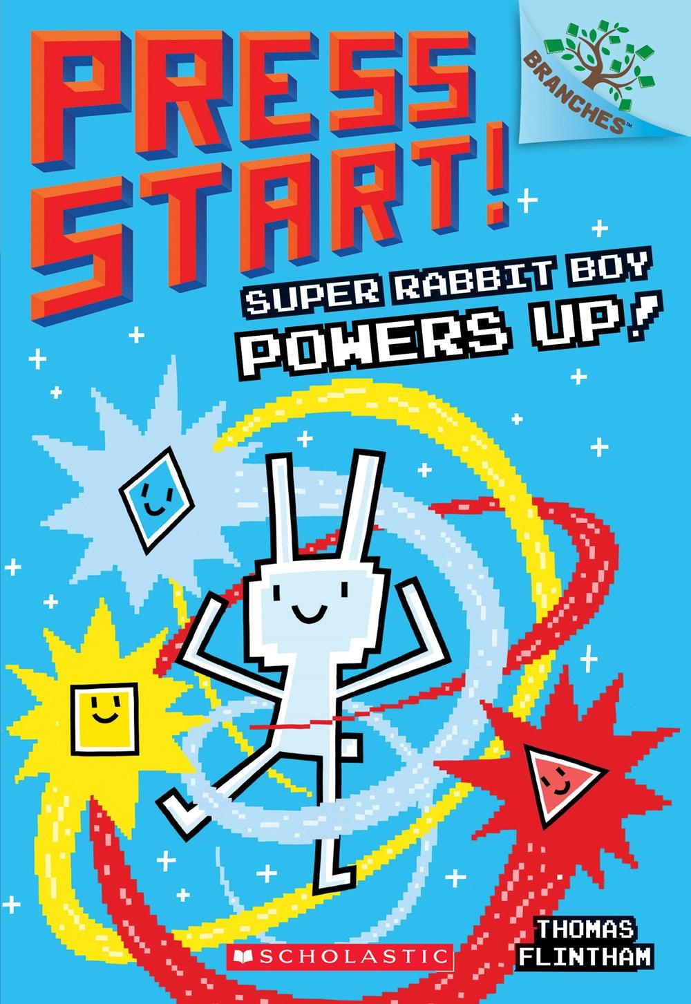 Super Rabbit Boy Powers Up! [Early Chapter Book] [Paperback]