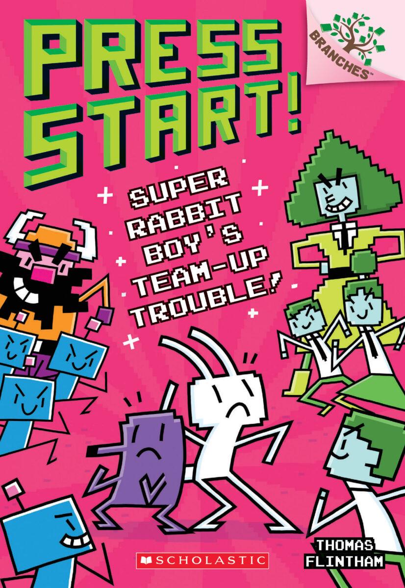 Super Rabbit Boy's Team-Up Trouble! [Early Chapter Book] [Paperback]