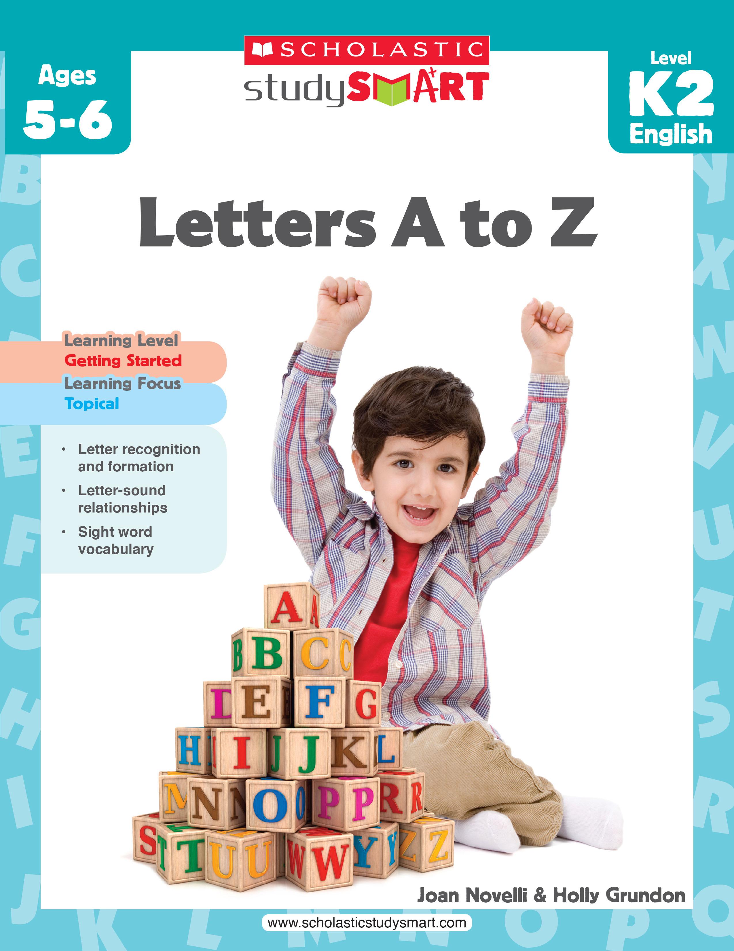 Scholastic Study Smart K2: Letters A to Z [Activity Book] [Paperback]
