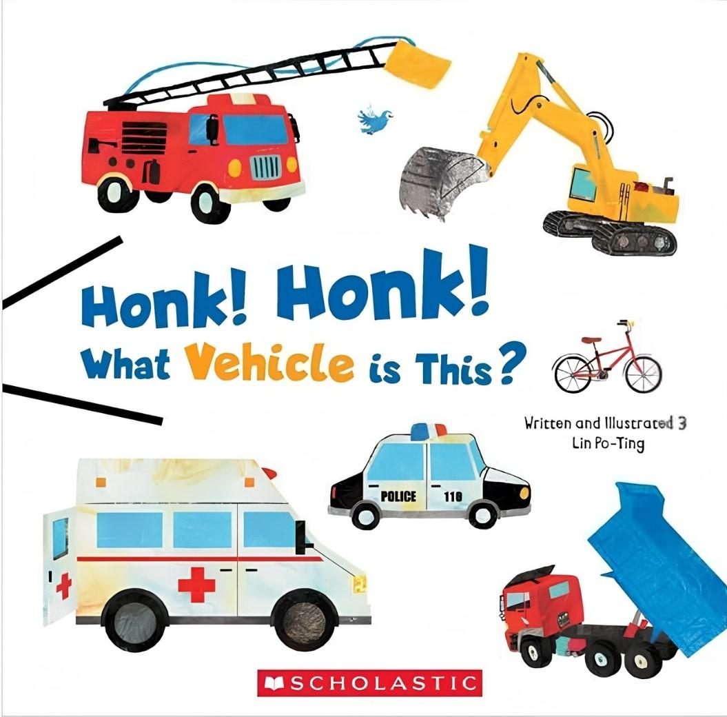 HONK! HONK! WHAT VEHICLE IS THIS? [Picture Book] [Paperback]
