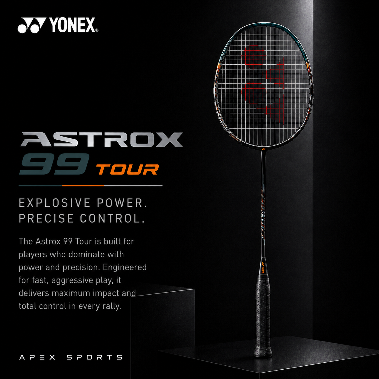 Astrox 99 Tour
