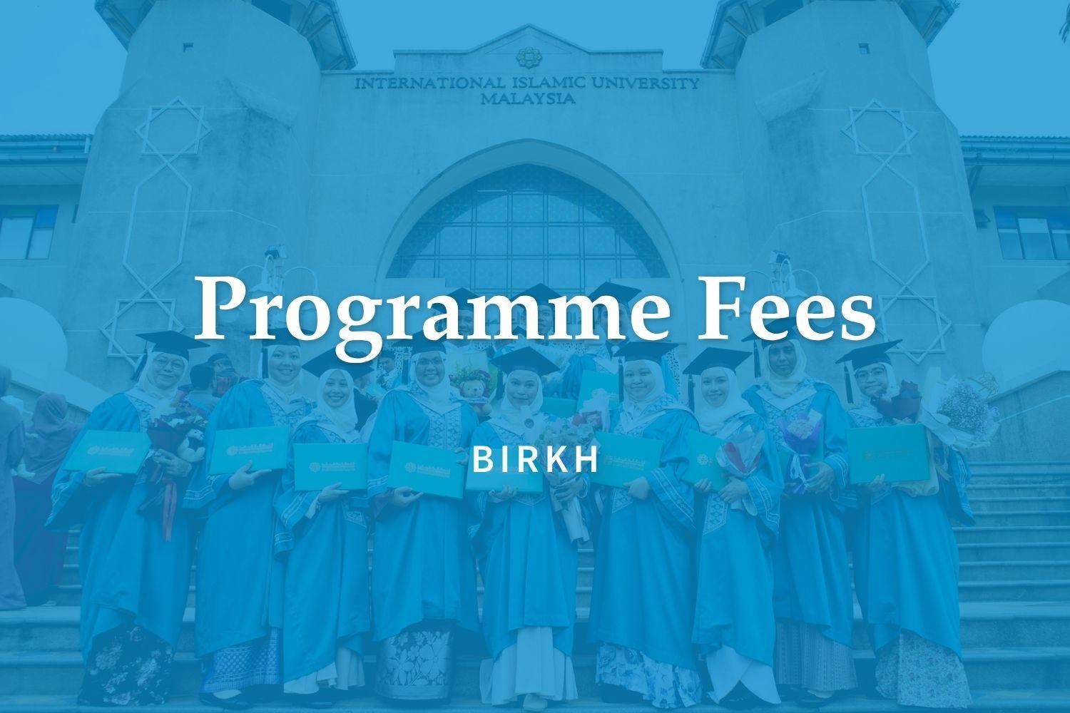 Programme Fees (BIRKH)