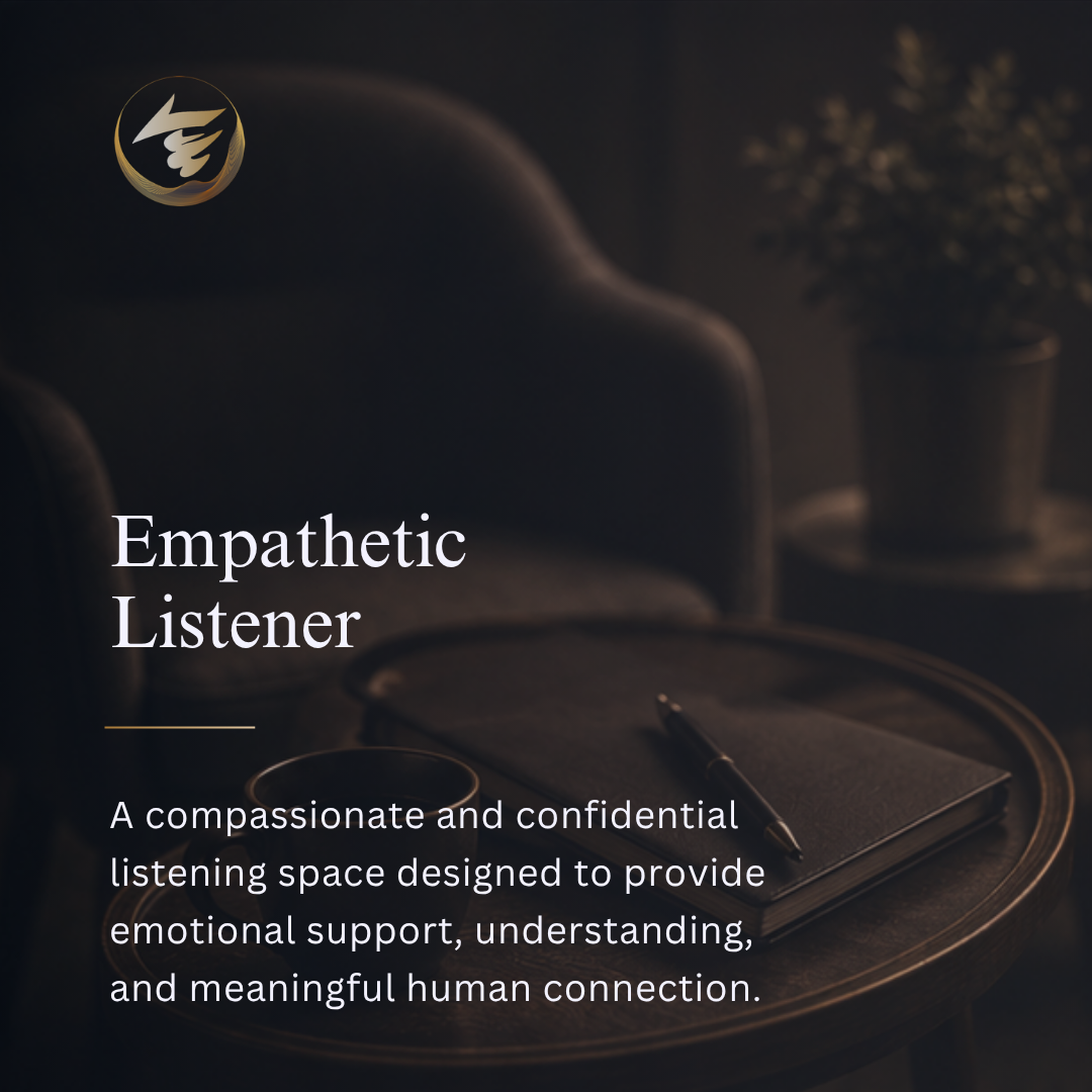 Empathetic Listener - Safe Space for Your Thoughts!