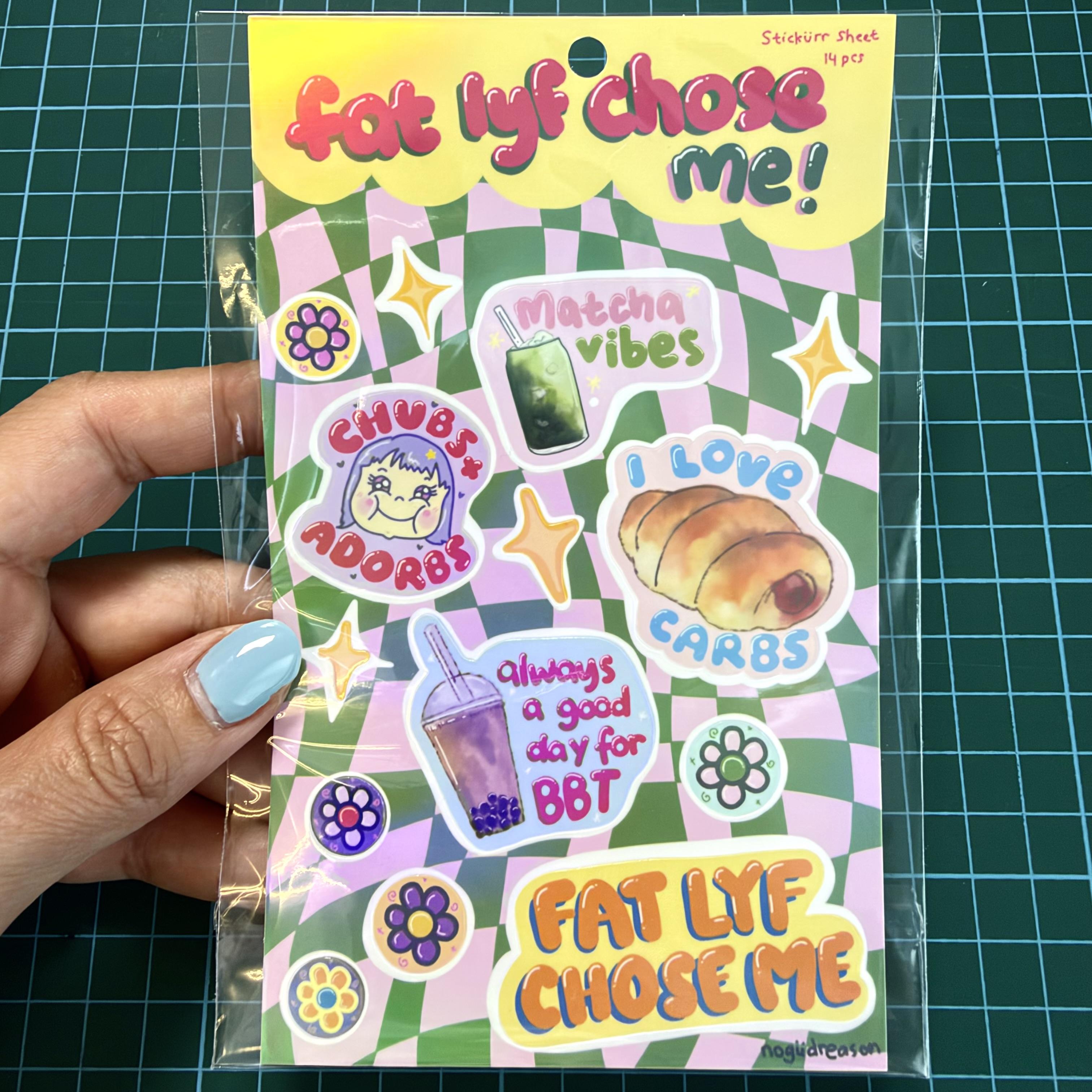 Fat Lyf Chose Me 🥹 Sticker Sheet