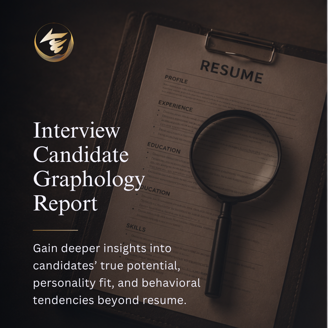 Interview Candidate Graphology Report (For HR Professionals and Hiring Managers)