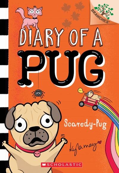 9781338713442 Diary of a Pug #5 Scaredy-Pug