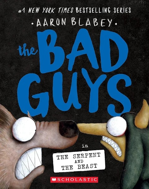 9789813484788 THE BAD GUYS - EPISODE #19 THE SERPENT AND THE BEAST