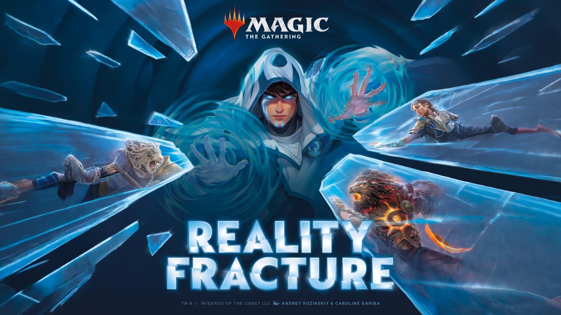MTG: REALITY FRACTURE