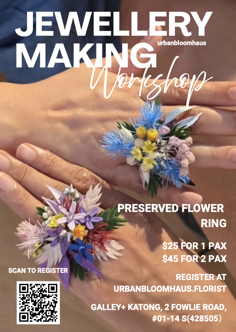 Joo Chiat Weekend Workshop : Preserved Flower Ring