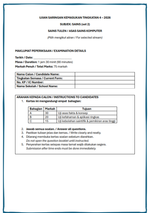 UJIAN SARINGAN KEMASUKAN TINGKATAN 4 – 2026 SAINS TULEN / ASAS SAINS KOMPUTER (SAINS, SET2) - image 4