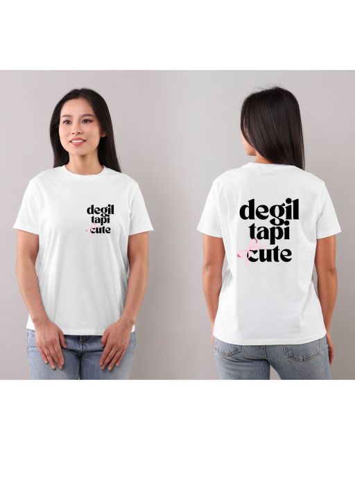 Degil tapi Cute T-shirt - image 2