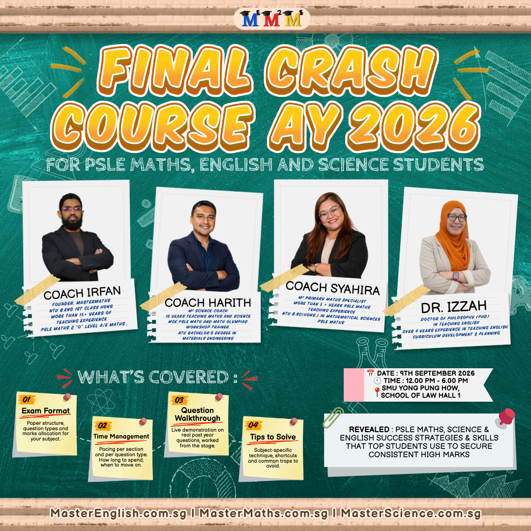 The Final PSLE English, Maths & Science Crash Course