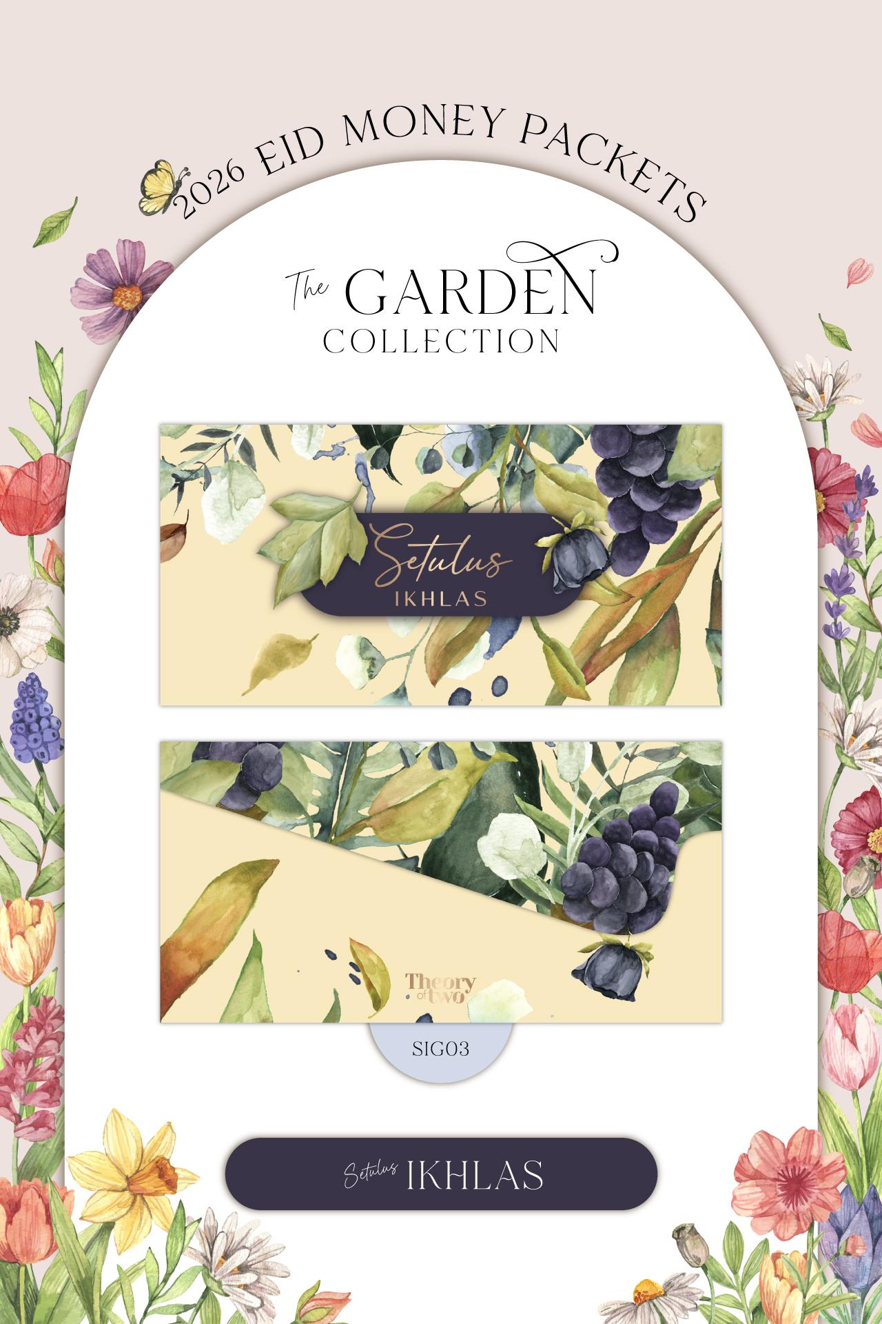 SETULUS IKHLAS - THE GARDEN COLLECTION