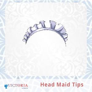 Head Maid Tips