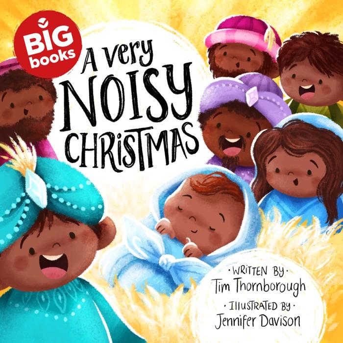 A Noisy Christmas (Big Book Version)