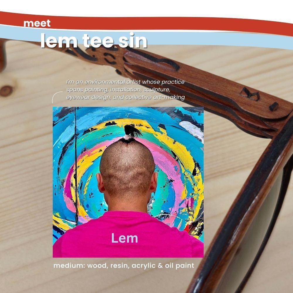Notes from Lem Tee Sin :