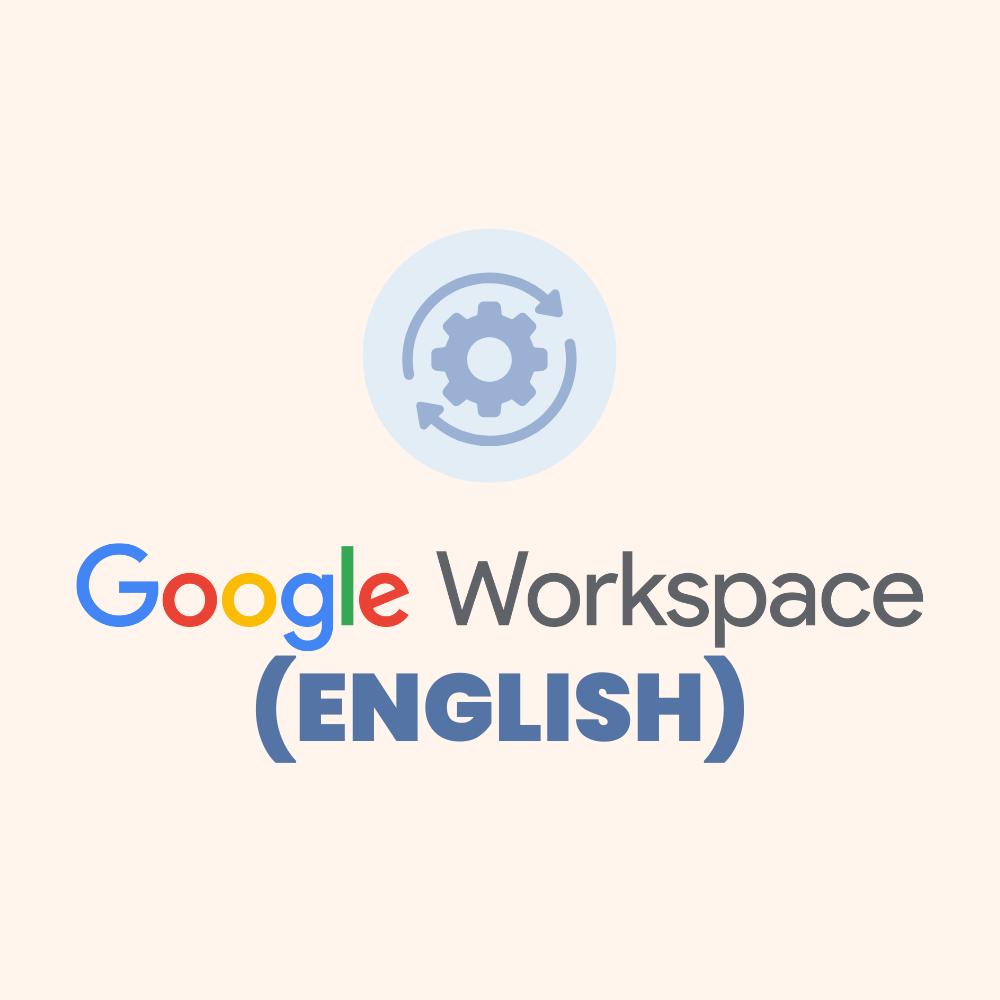 Google Workspace Course (English)