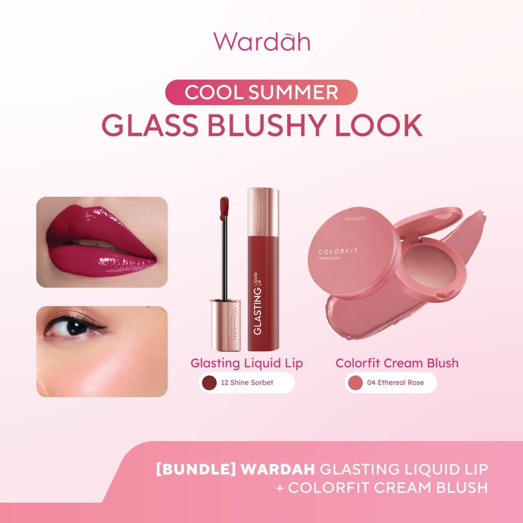[BUNDLE] WARDAH Cool Summer: Glass Blushy Look! Glasting Liquid Lip + Colorfit Cream Blush - Hi-Pigmented Glass Color, Ringan,…