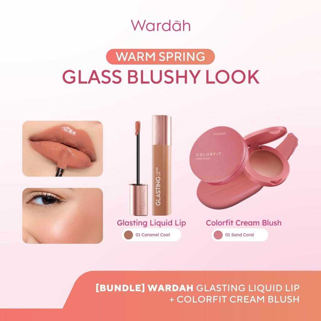 [BUNDLE] WARDAH Warm Spring: Glass Blushy Look! Glasting Liquid Lip + Colorfit Cream Blush - Hi-Pigmented Glass Color, Ringan,…
