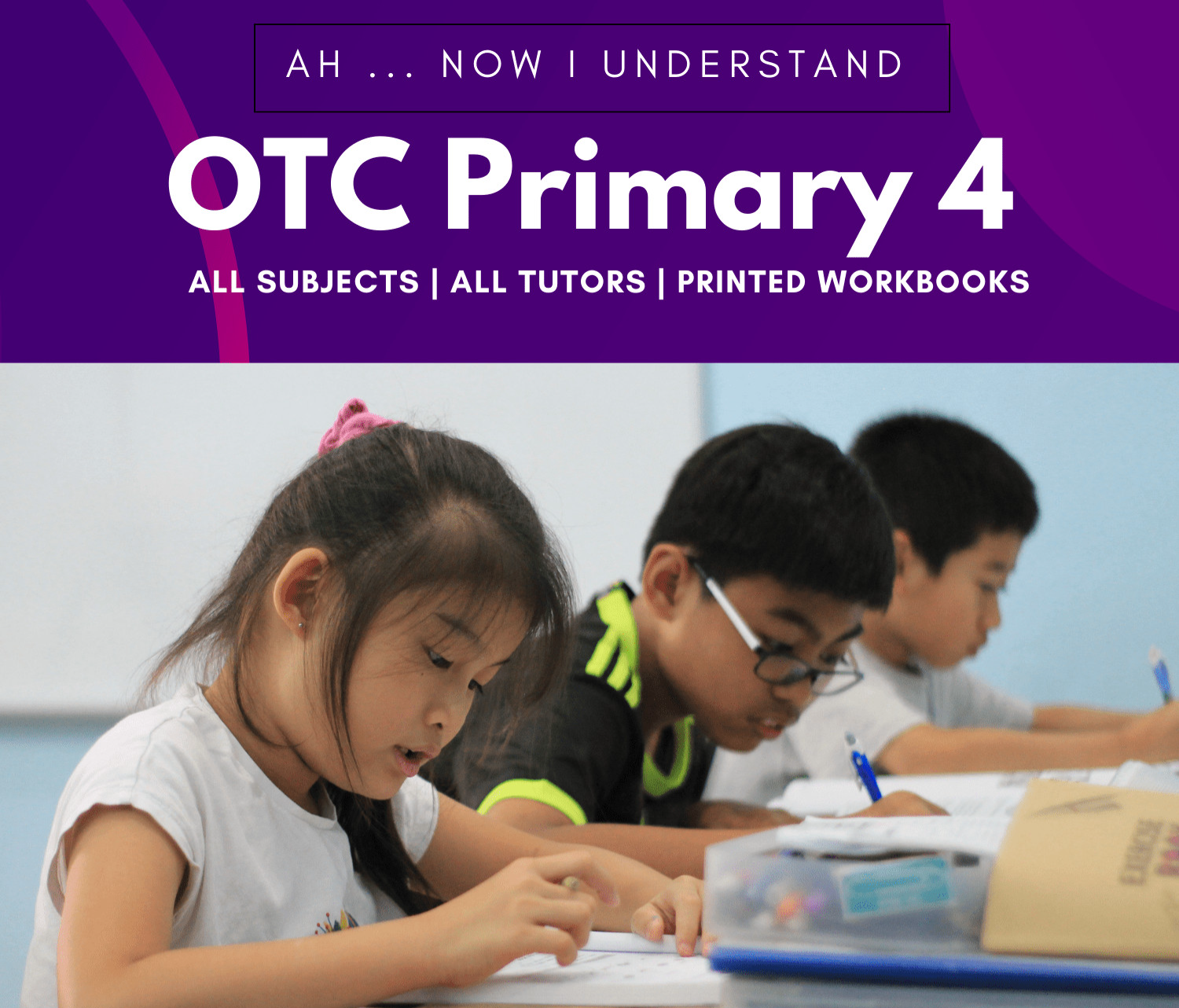 P4 ONLINE TUTORIAL CLASS (OTC)
