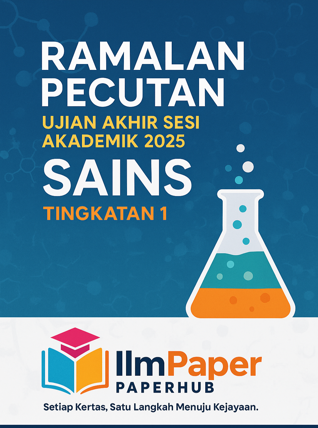 RAMALAN PECUTAN SAINS TINGKATAN 1