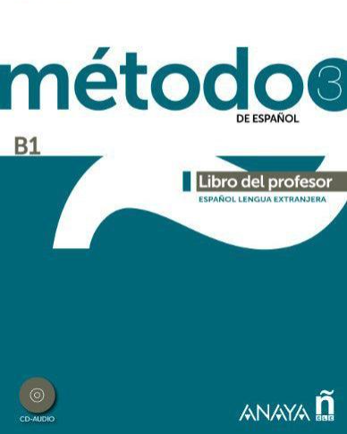 Método 3 de español. Libro del Profesor B1