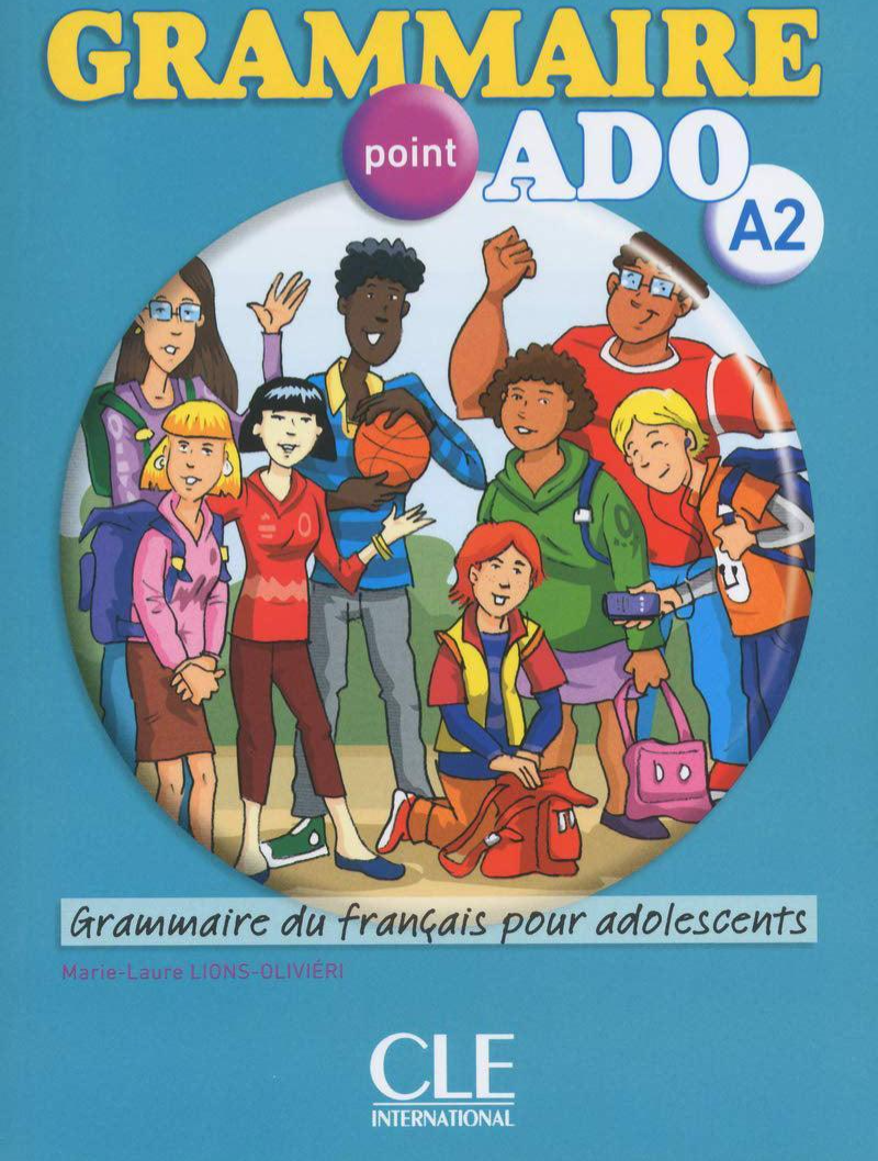 GRAMMAIRE POUR ADOS A2