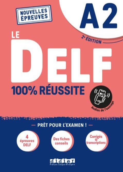 Didier Le DELF A2 100% Reussite Exam Preparation Book