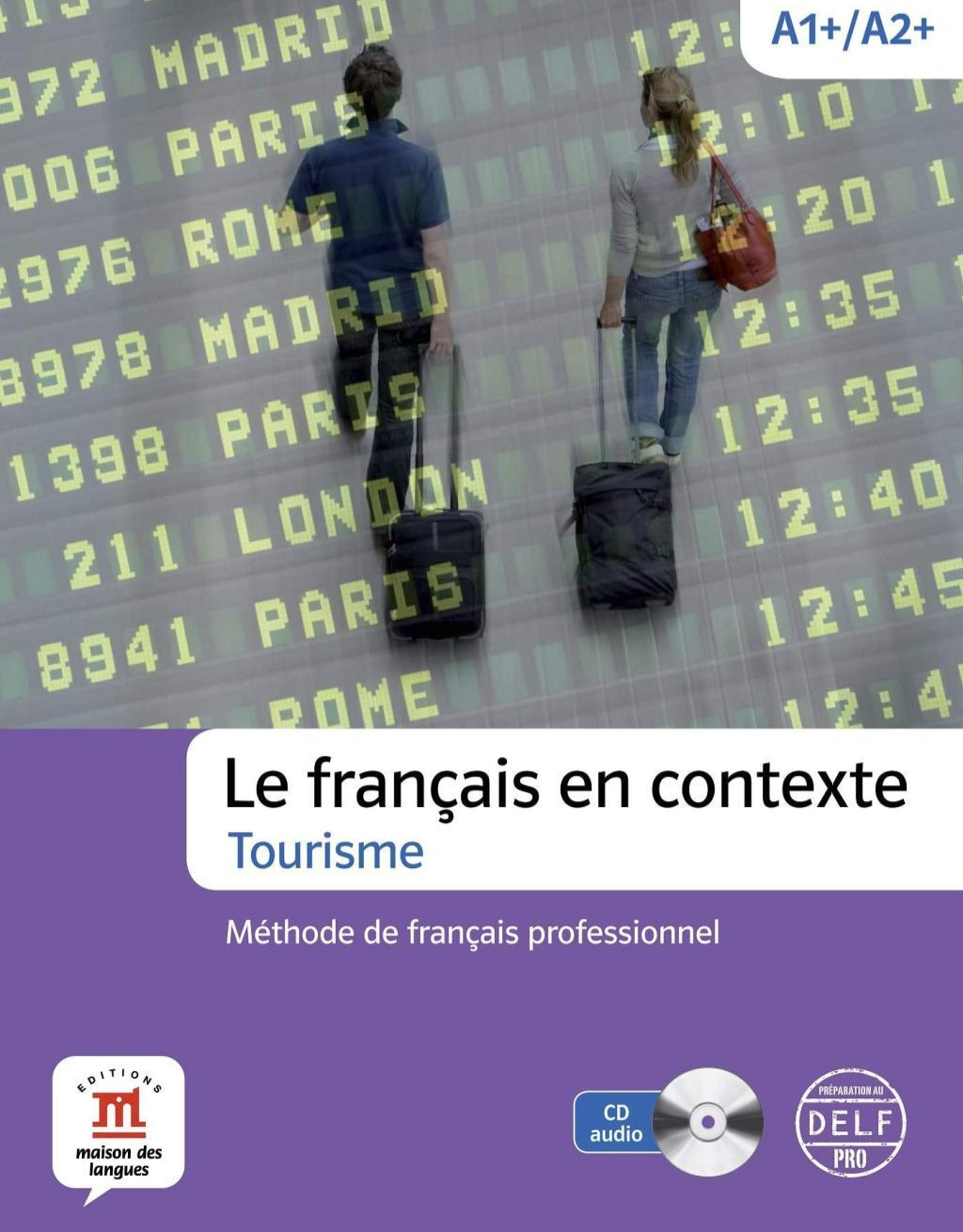 Difusión Le Francais en Contexte Tourisme Student Book