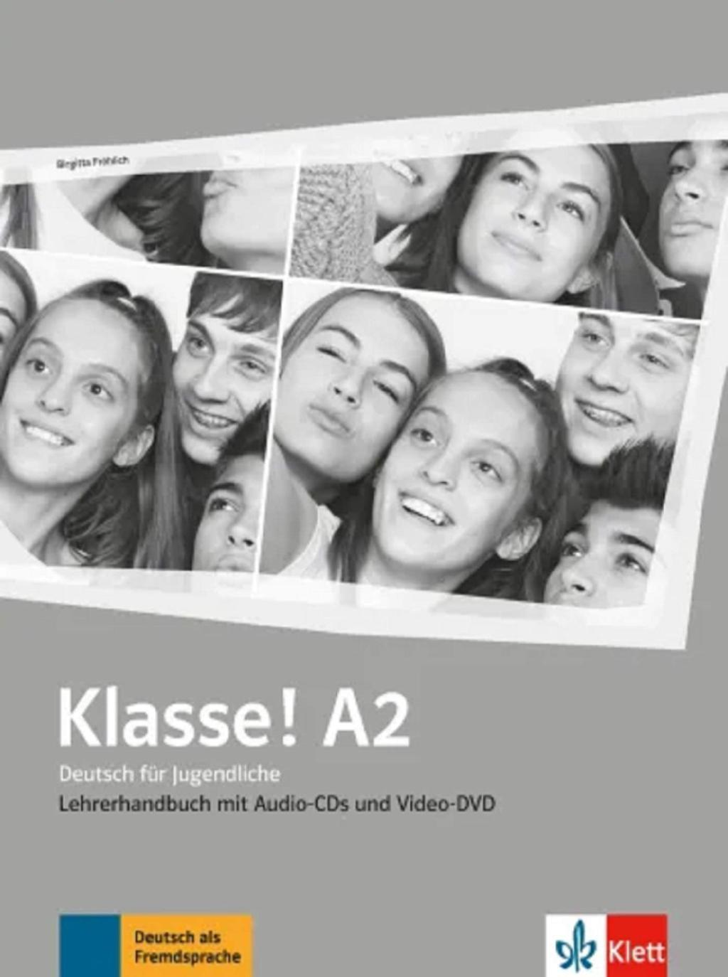 Klett Klasse! A2 German Teacher Manual
