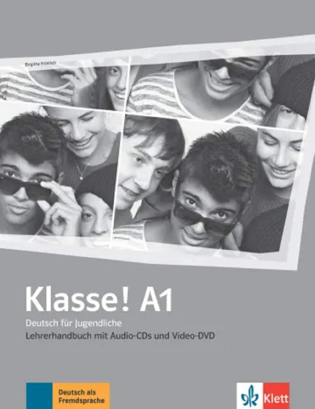 Klett Klasse! A1 German Teacher Manual