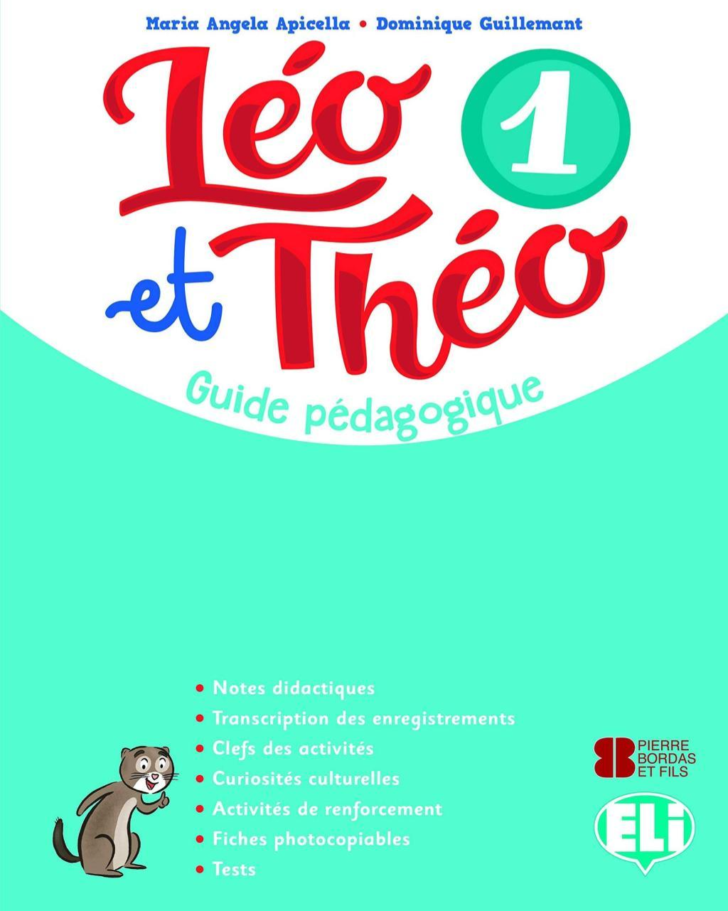 Eli Leo et Theo Level 1 Teacher Manual