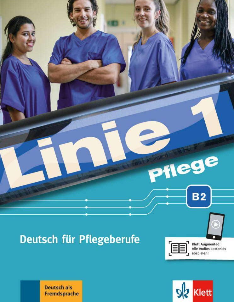 Klett Linie 1 Pflege B2 German Coursebook