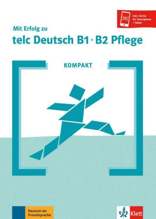 Klett Mit Erfolg zu telc B1-B2 Pflege German Exam Guide