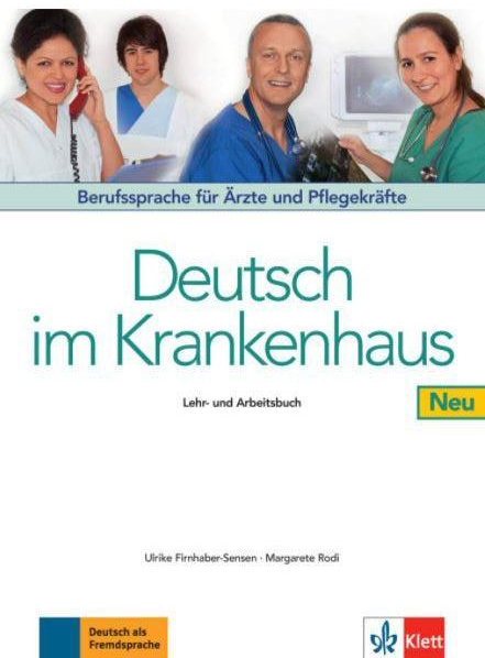 Klett Deutsch im Krankenhaus Neu German Textbook