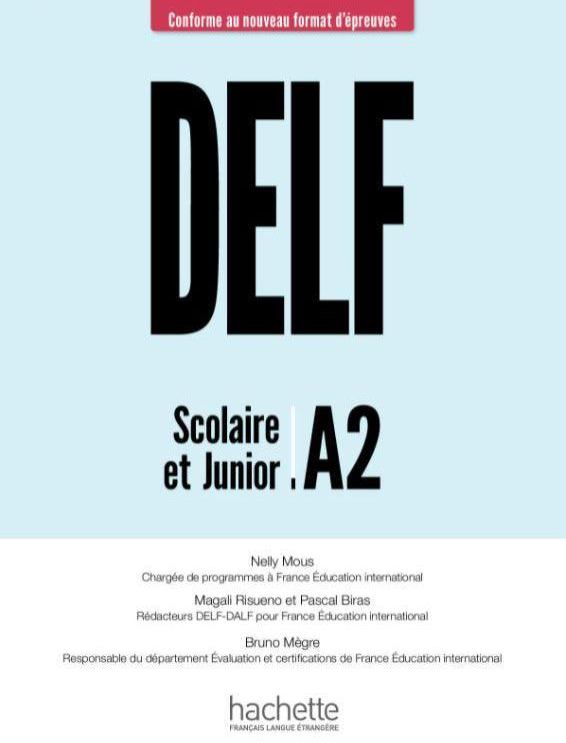 Hachette DELF Junior A2 French Test Prep Book