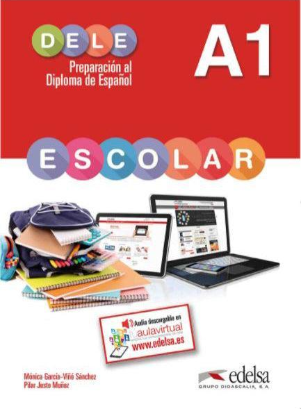 Edelsa Preparacion al DELE Escolar A1 Student Book