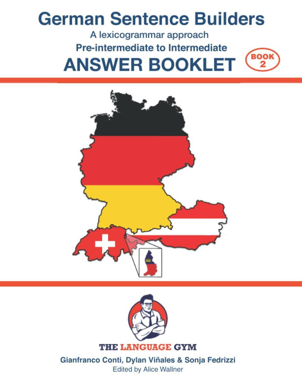 The Language Gym German Sentence Builders Intermediate Answer Book