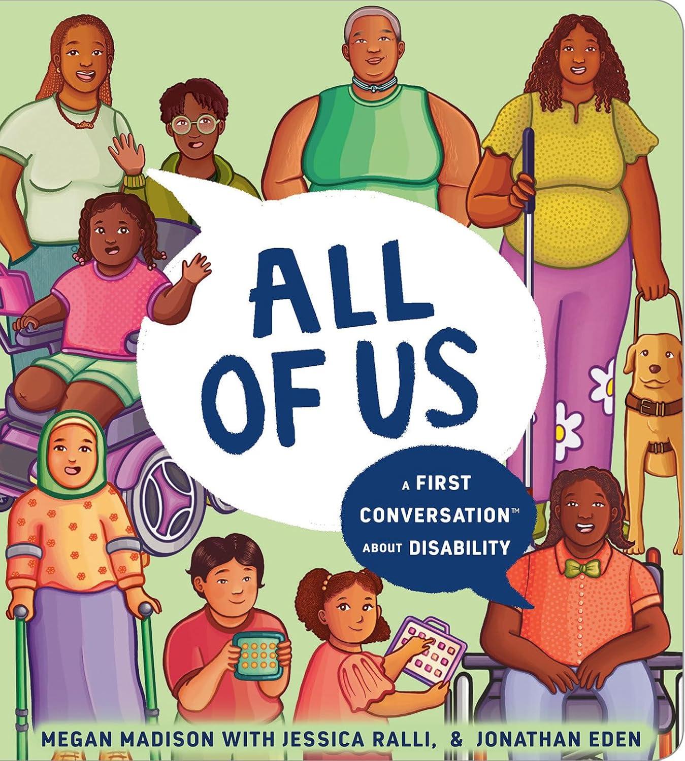 All of us: A First Conversation About Disability (First Conversations)