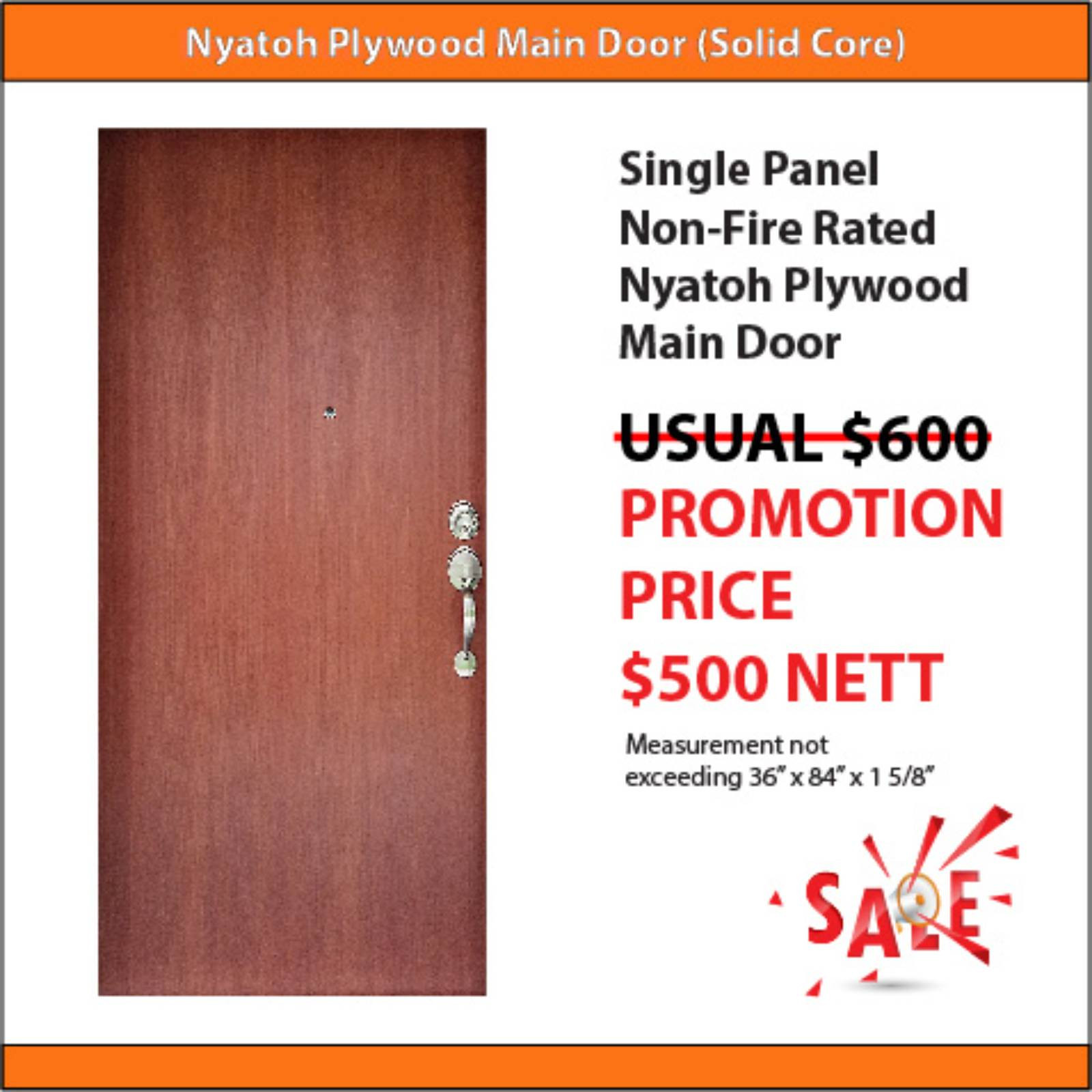 Nyatoh Plywood Main Door for HDB (Single Leaf not exceeding 3ft x 7ft)