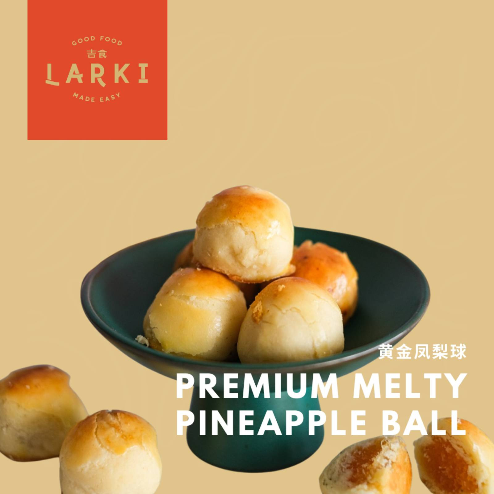 Larki Handmade Premium Melty Pineapple Balls