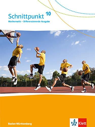 Schnittpunkt Mathematik 10