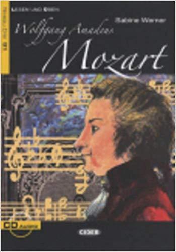 MOZART NOVELA EN ALEMAN PARA E.O.I (Lesen Und Uben, Niveau Zwei)