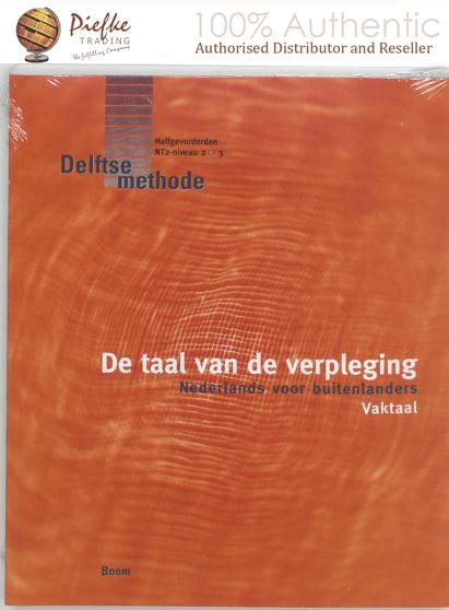 De taal van de verpleging: Nederlands voor buitenlanders : vaktaal ( 100% Authentic ) 9789053529560