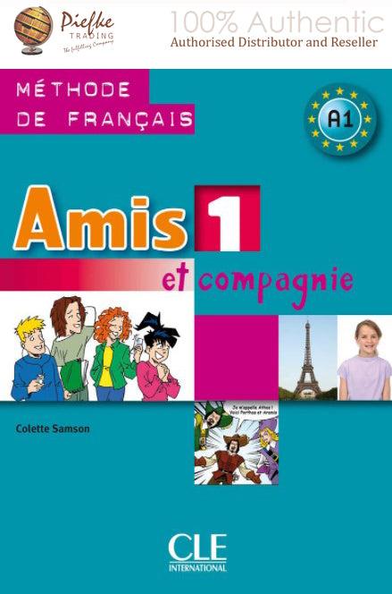 Amis Et Compagnie Level : 1 Student book ( 100% Authentic ) 9782090354904 