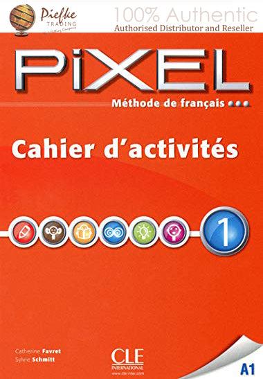 Pixel Methode de Francais : 1- A1 Workbook ( 100% Authentic ) 9782090387599