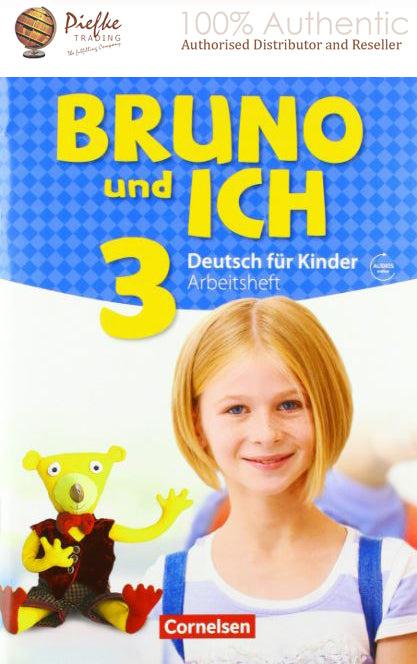 Bruno und ich : Workbook/Audio 3 ( 100% Authentic ) 9783061207977