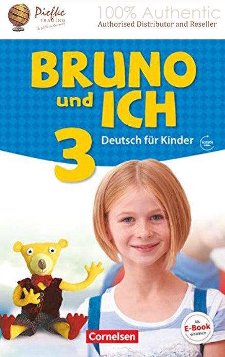 Bruno und ich : Student book/Audio 3 ( 100% Authentic ) 9783061207946 